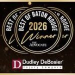Dudley DeBosier Injury Lawyers Earns Three Gold Awards in Baton Rouge