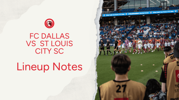 FC Dallas hosts St. Louis CITY SC in a crucial MLS homestand opener at Toyota Stadium