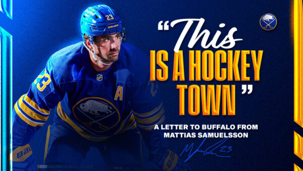 Buffalo Sabres alternate captain Mattias Samuelsson discussing hockey passion in a personal letter