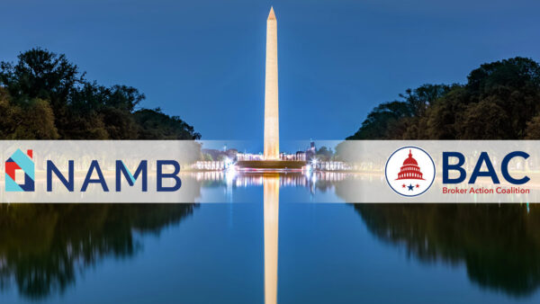 Top mortgage broker groups NAMB and BAC unite for policy advocacy summit in Washington D.C.